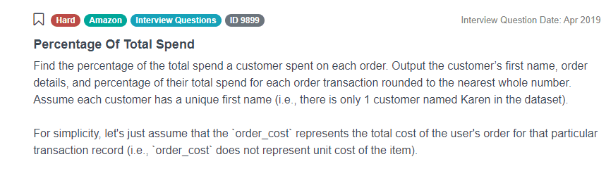 Amazon Data Scientist Interview Question for Percentage Of Total Spend