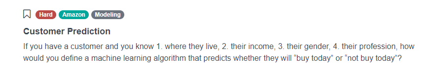 Amazon Data Science Interview Question for Customer Prediction