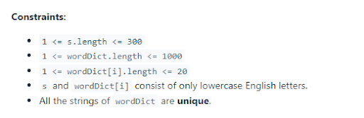 Constraints in the leetcode word break question